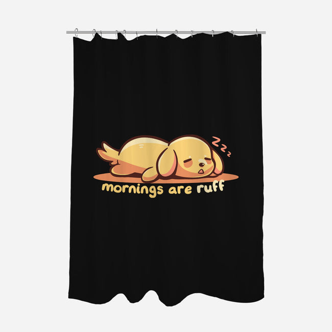 Mornings Are Ruff-None-Polyester-Shower Curtain-TechraNova