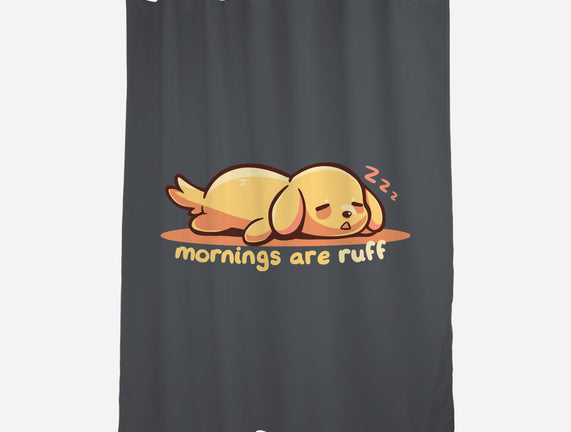 Mornings Are Ruff