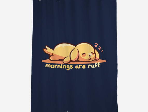 Mornings Are Ruff