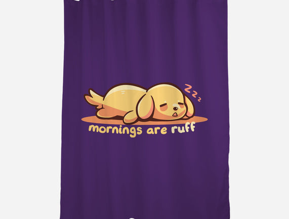 Mornings Are Ruff
