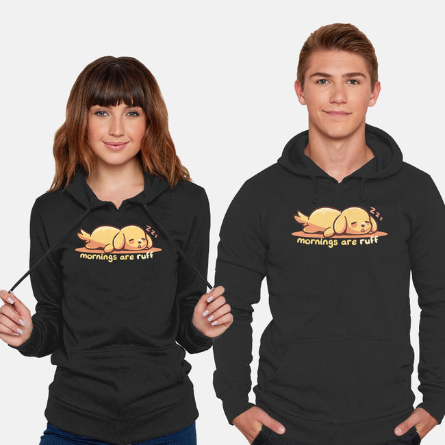 Mornings Are Ruff-Unisex-Pullover-Sweatshirt-TechraNova
