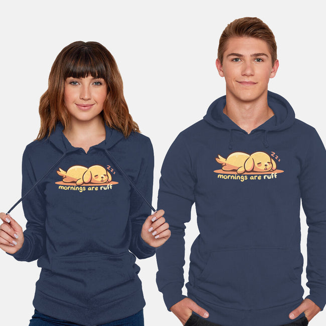 Mornings Are Ruff-Unisex-Pullover-Sweatshirt-TechraNova