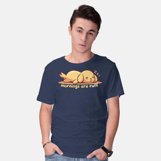 Mornings Are Ruff-Mens-Basic-Tee-TechraNova