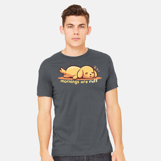 Mornings Are Ruff-Mens-Heavyweight-Tee-TechraNova