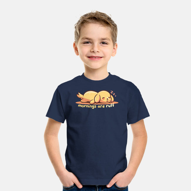Mornings Are Ruff-Youth-Basic-Tee-TechraNova