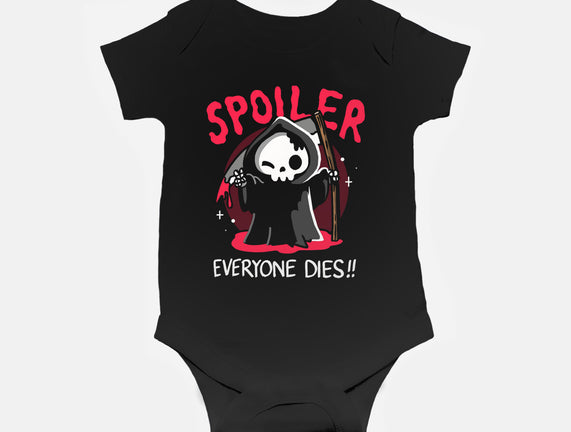 Spoiler Everyone Dies