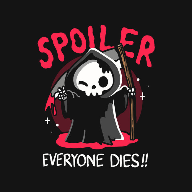 Spoiler Everyone Dies-Mens-Basic-Tee-Vallina84