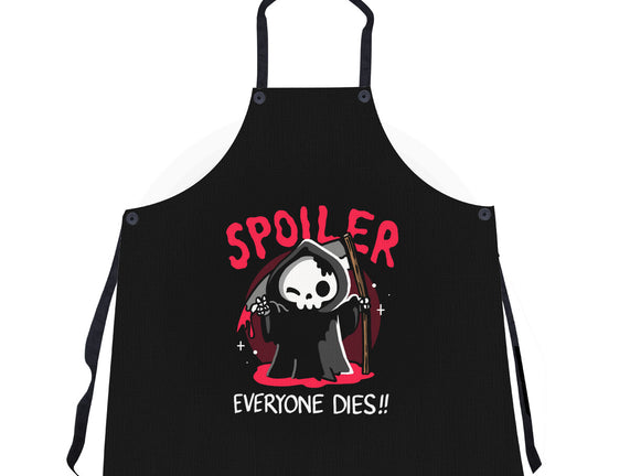 Spoiler Everyone Dies