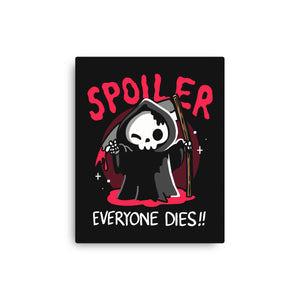 Spoiler Everyone Dies