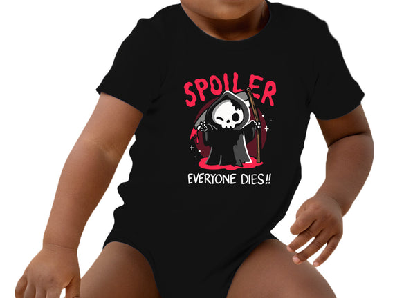 Spoiler Everyone Dies