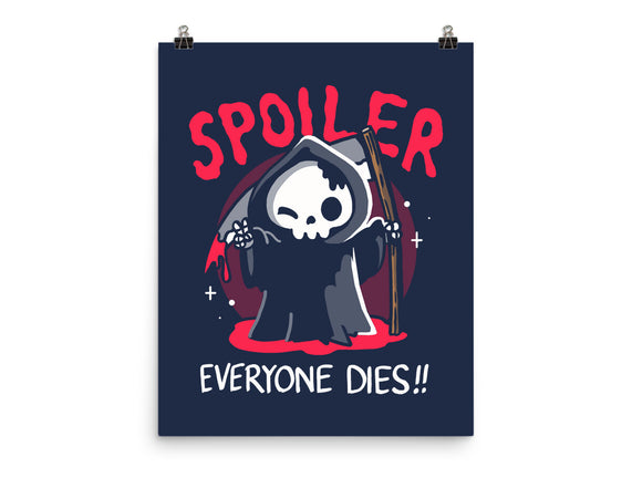 Spoiler Everyone Dies