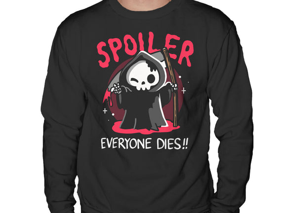 Spoiler Everyone Dies
