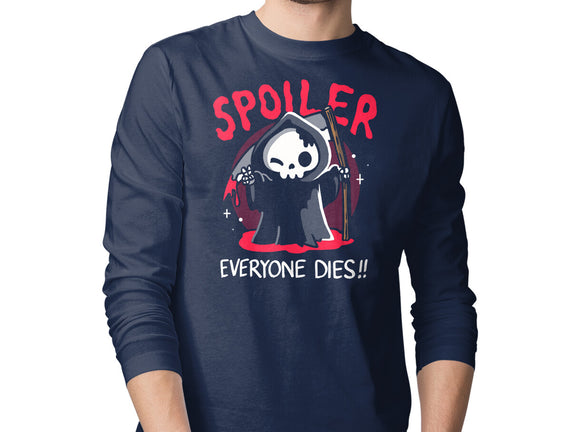 Spoiler Everyone Dies