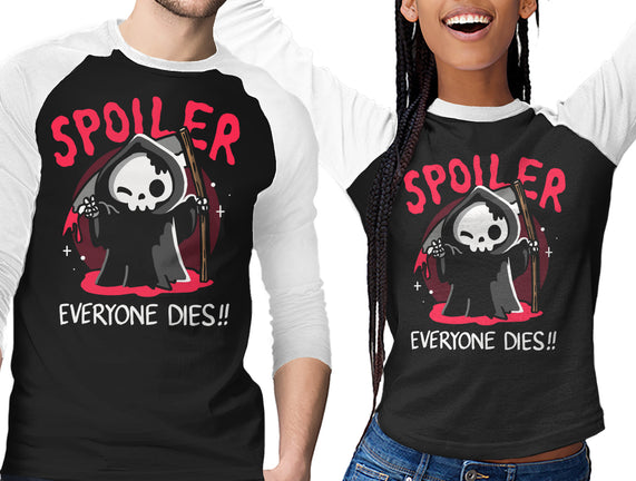 Spoiler Everyone Dies