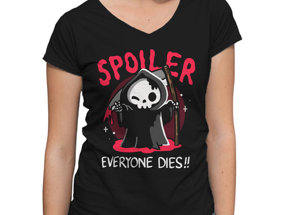 Spoiler Everyone Dies