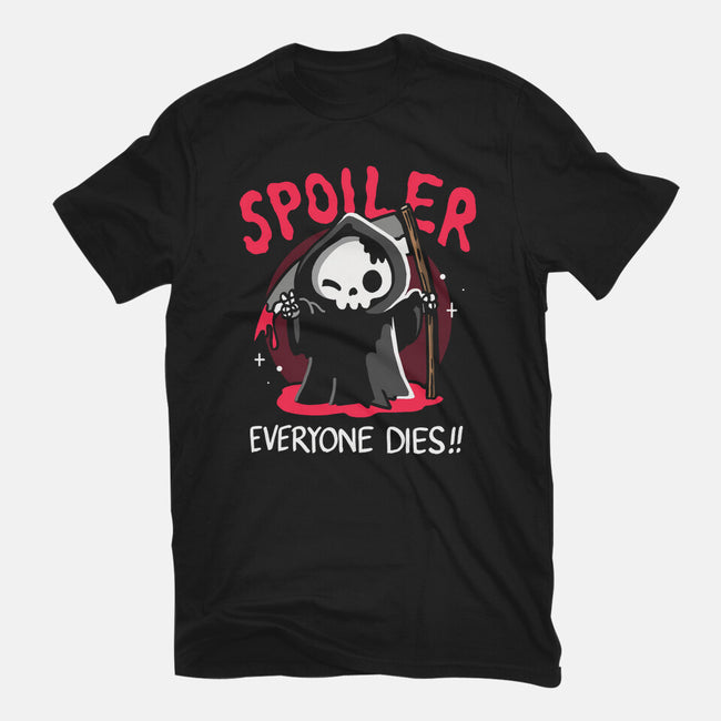 Spoiler Everyone Dies-Mens-Basic-Tee-Vallina84