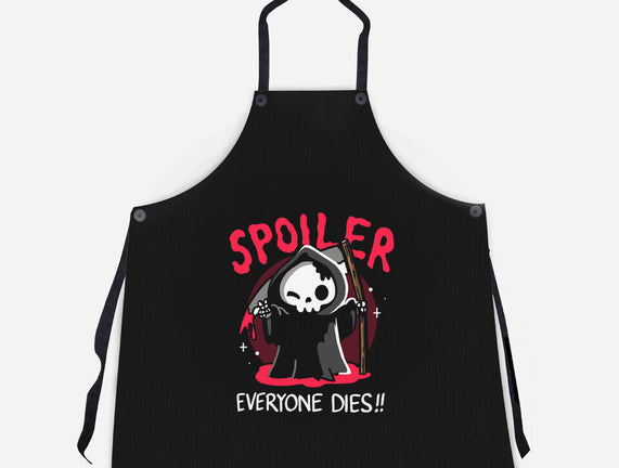 Spoiler Everyone Dies