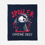 Spoiler Everyone Dies-None-Fleece-Blanket-Vallina84