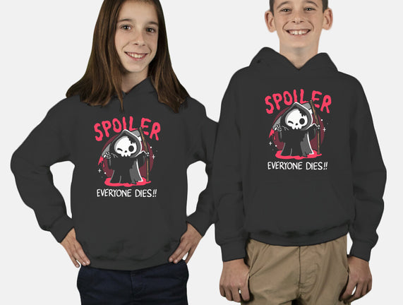 Spoiler Everyone Dies