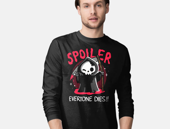 Spoiler Everyone Dies