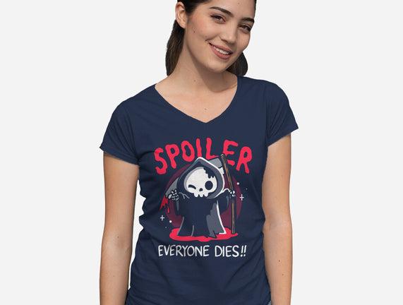 Spoiler Everyone Dies