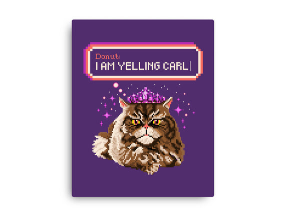 Donut I Am Yelling Carl