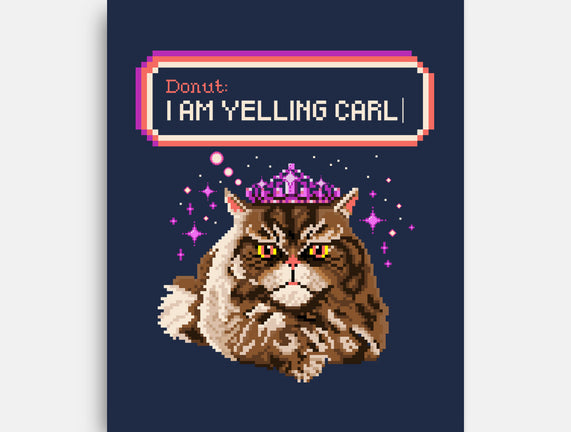 Donut I Am Yelling Carl