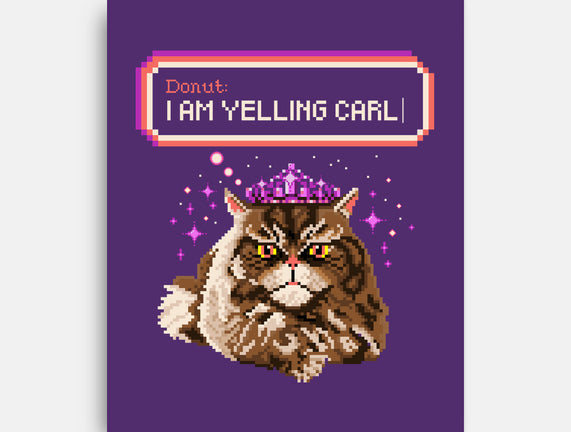 Donut I Am Yelling Carl