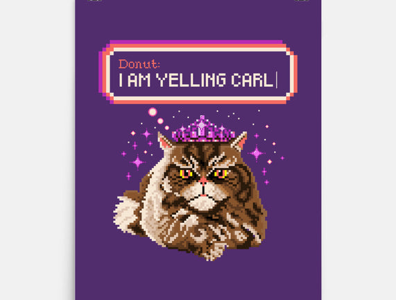 Donut I Am Yelling Carl
