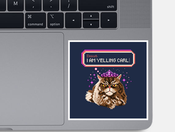Donut I Am Yelling Carl