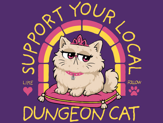 Support Your Local Dungeon Cat