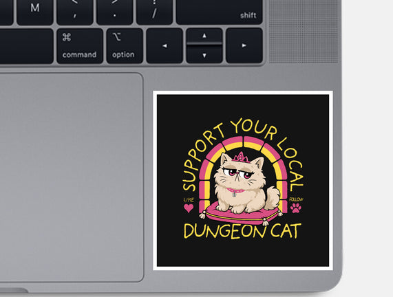 Support Your Local Dungeon Cat