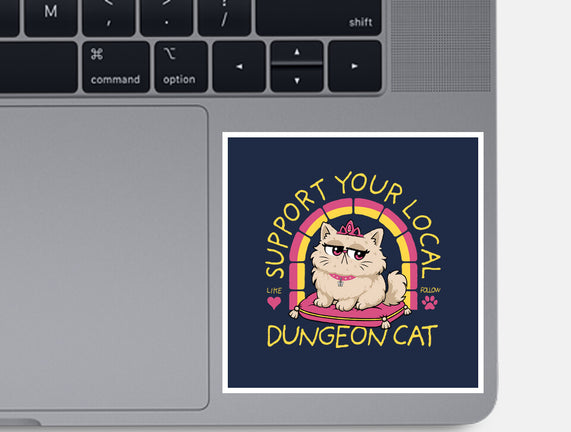 Support Your Local Dungeon Cat