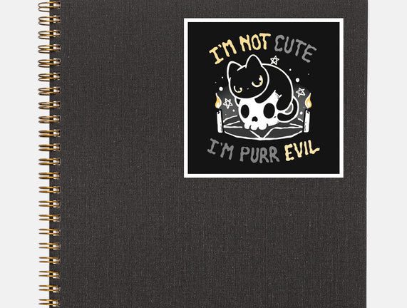 I Am Purr Evil