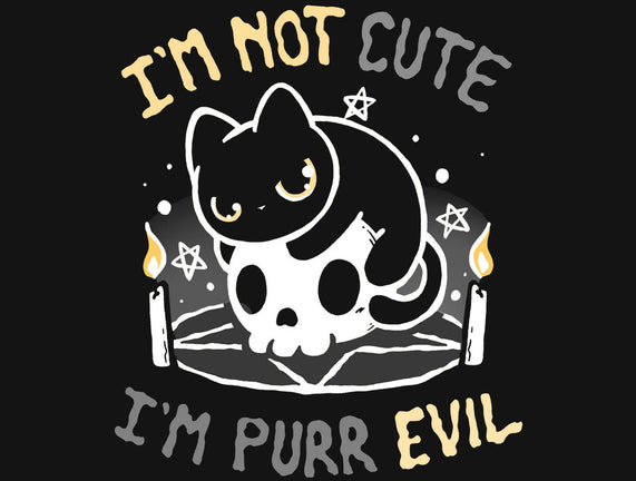I Am Purr Evil
