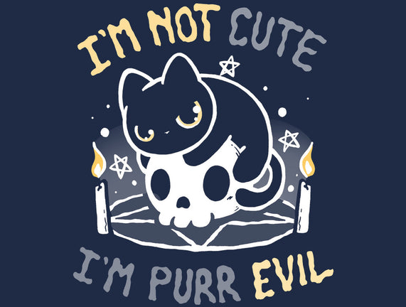 I Am Purr Evil