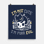 I Am Purr Evil-None-Matte-Poster-Vallina84