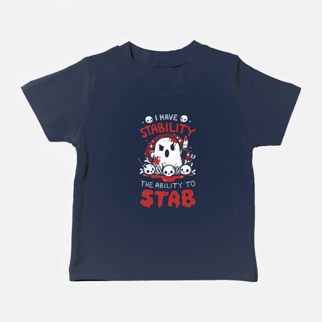I Have Stability-Baby-Basic-Tee-Vallina84