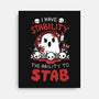 I Have Stability-None-Stretched-Canvas-Vallina84