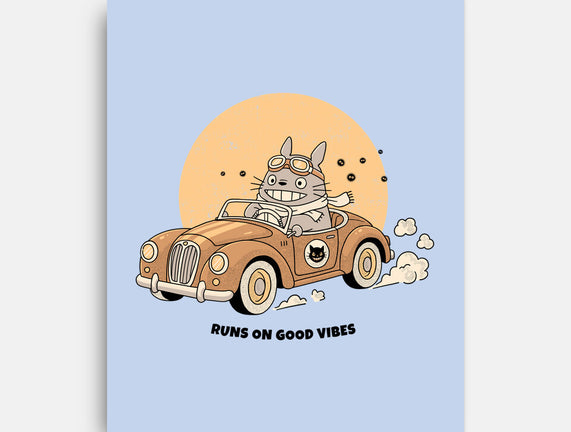 Runs On Good Vibes