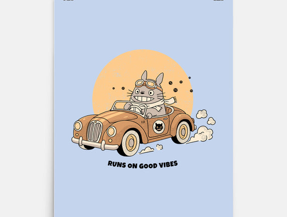 Runs On Good Vibes