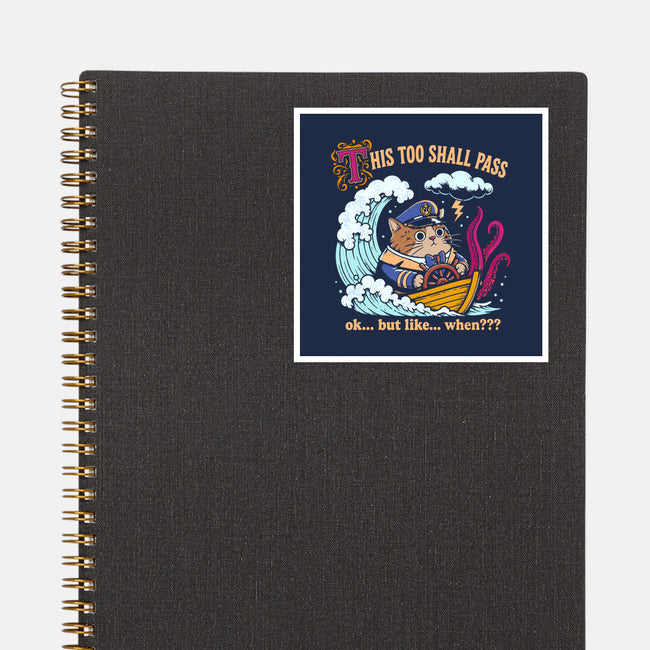 This Too Shall Pass-None-Glossy-Sticker-Diego Gurgell