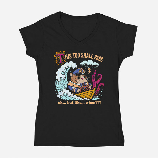 This Too Shall Pass-Womens-V-Neck-Tee-Diego Gurgell