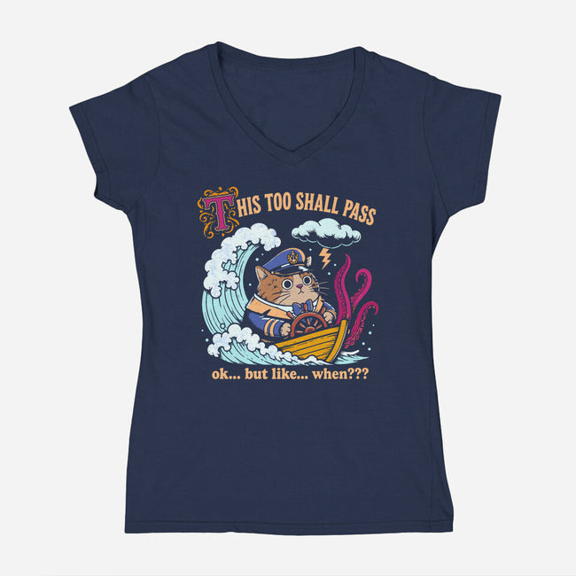 This Too Shall Pass-Womens-V-Neck-Tee-Diego Gurgell