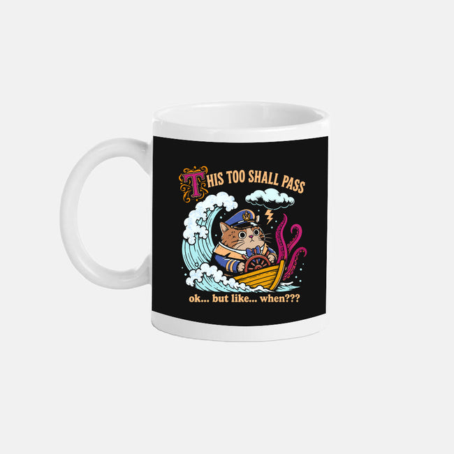 This Too Shall Pass-None-Mug-Drinkware-Diego Gurgell