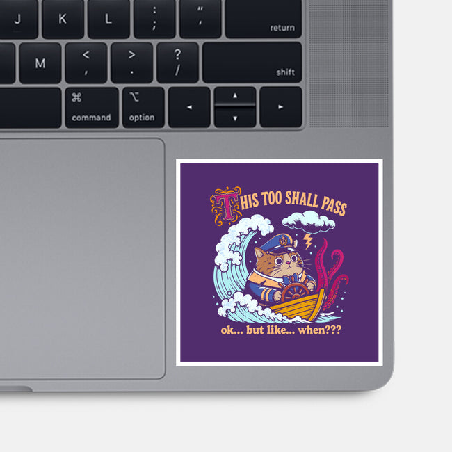 This Too Shall Pass-None-Glossy-Sticker-Diego Gurgell