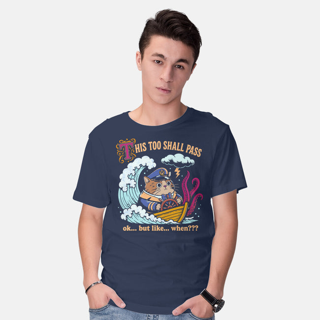This Too Shall Pass-Mens-Basic-Tee-Diego Gurgell