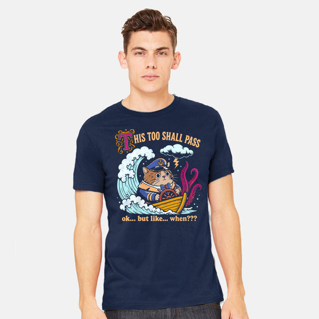This Too Shall Pass-Mens-Heavyweight-Tee-Diego Gurgell