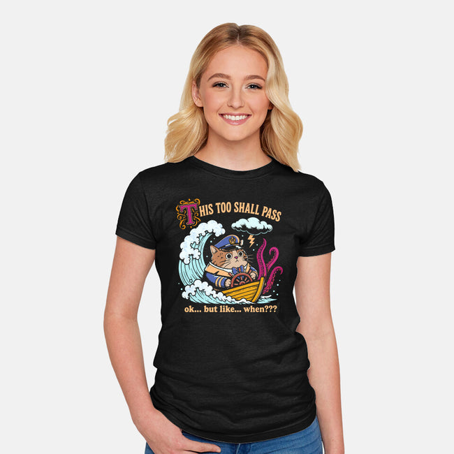 This Too Shall Pass-Womens-Fitted-Tee-Diego Gurgell