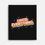 I Hate Everything Rainbow-None-Stretched-Canvas-Melonseta
